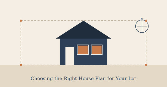 How to Choose the Right House Plan for Your Lot (Before You Fall in Love With One Online)